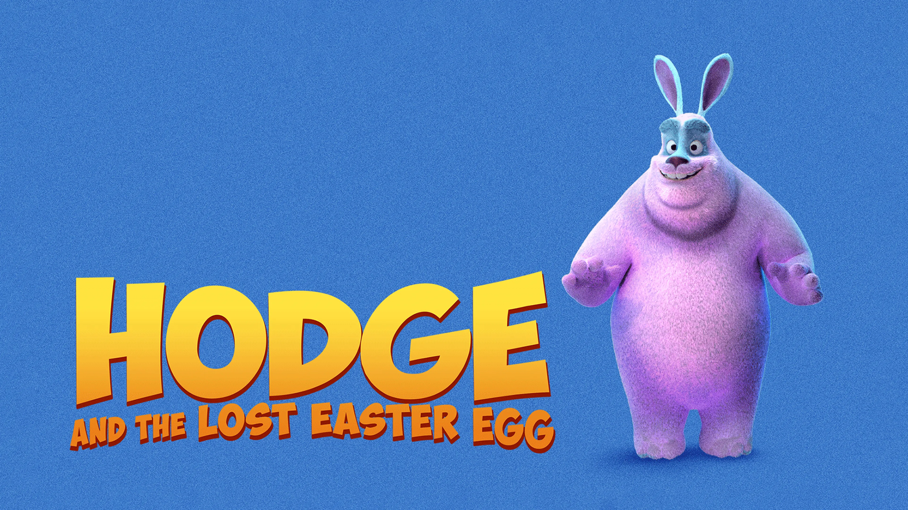 Hodge And The Lost Easter Egg poster